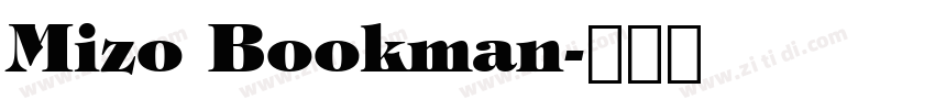 Mizo Bookman字体转换